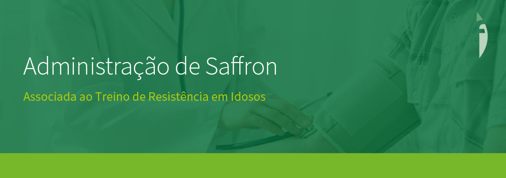 Administração de Saffron Associada ao Treino de Resistência em Idosos